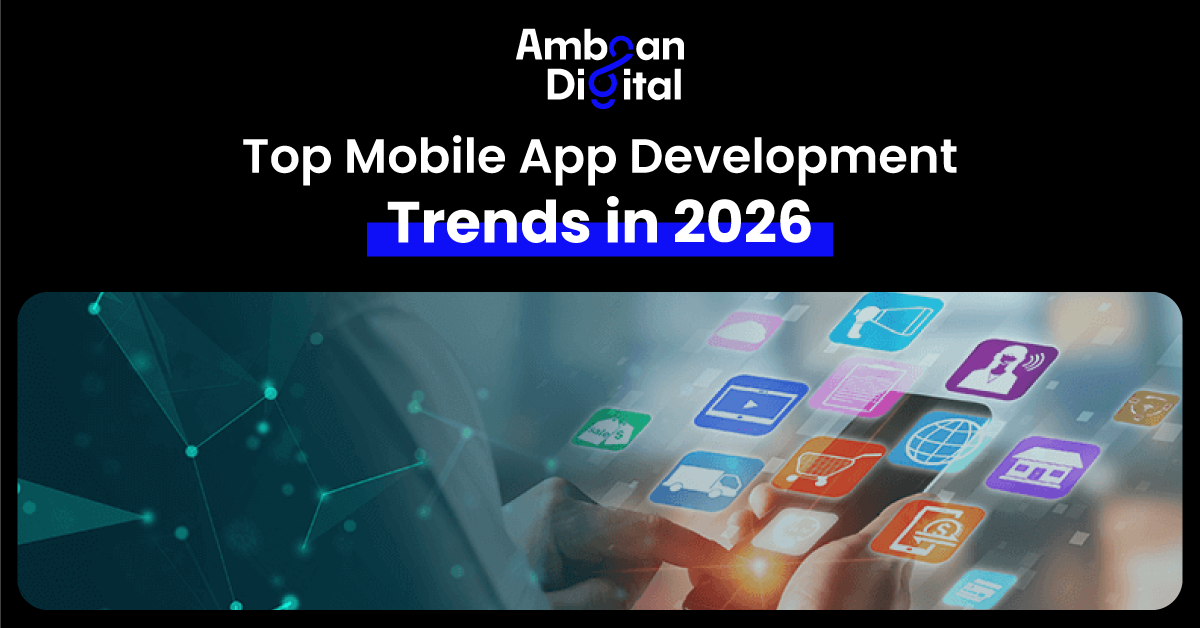 12 Mobile App Development Trends